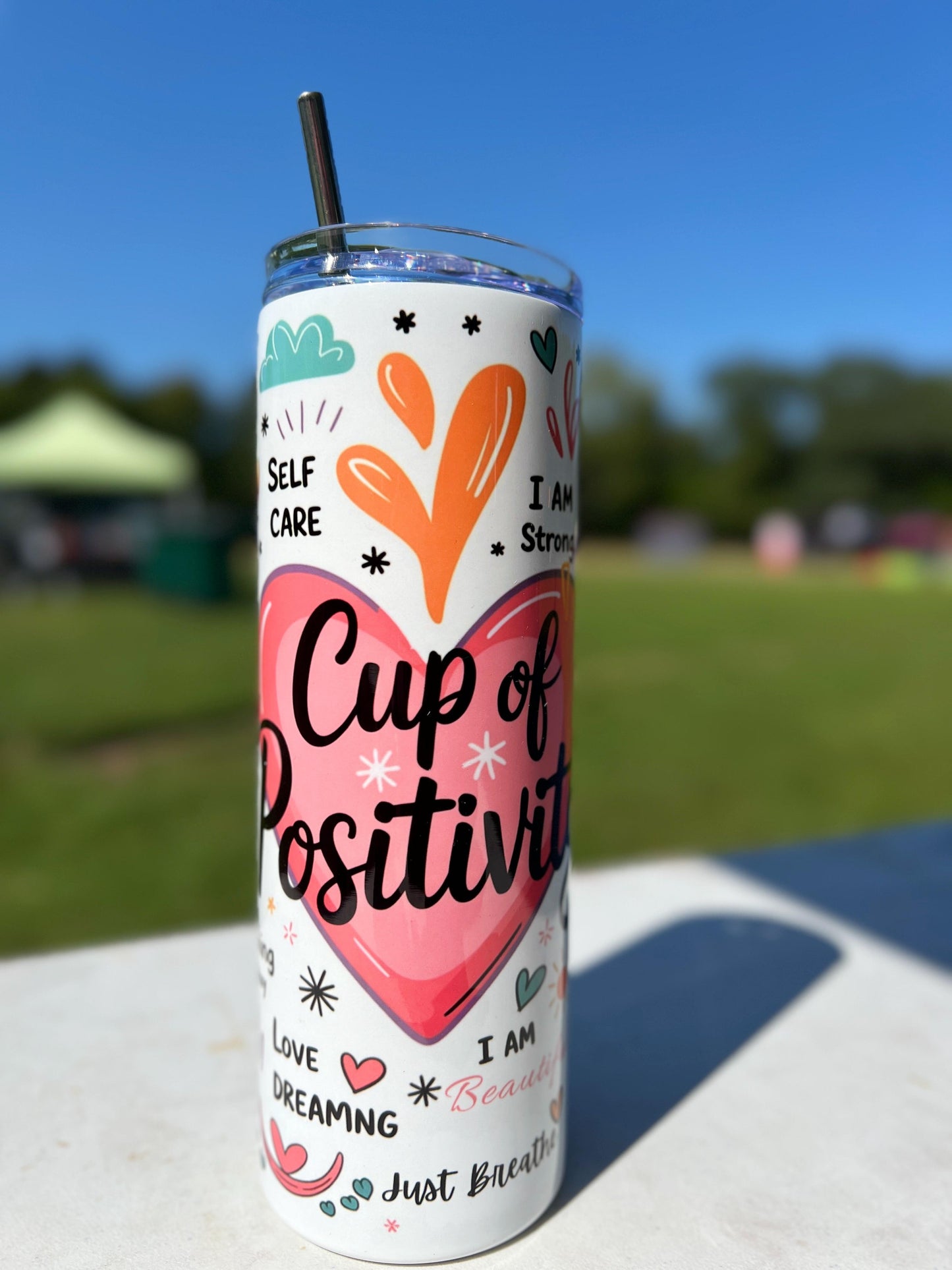 Tumbler Cup of Positivity Tumbler Self-Care & Motivation
